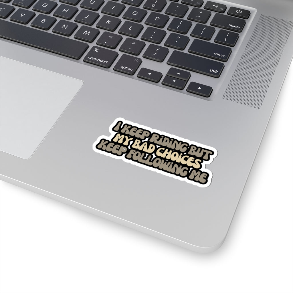 Keep on Ridin Sticker