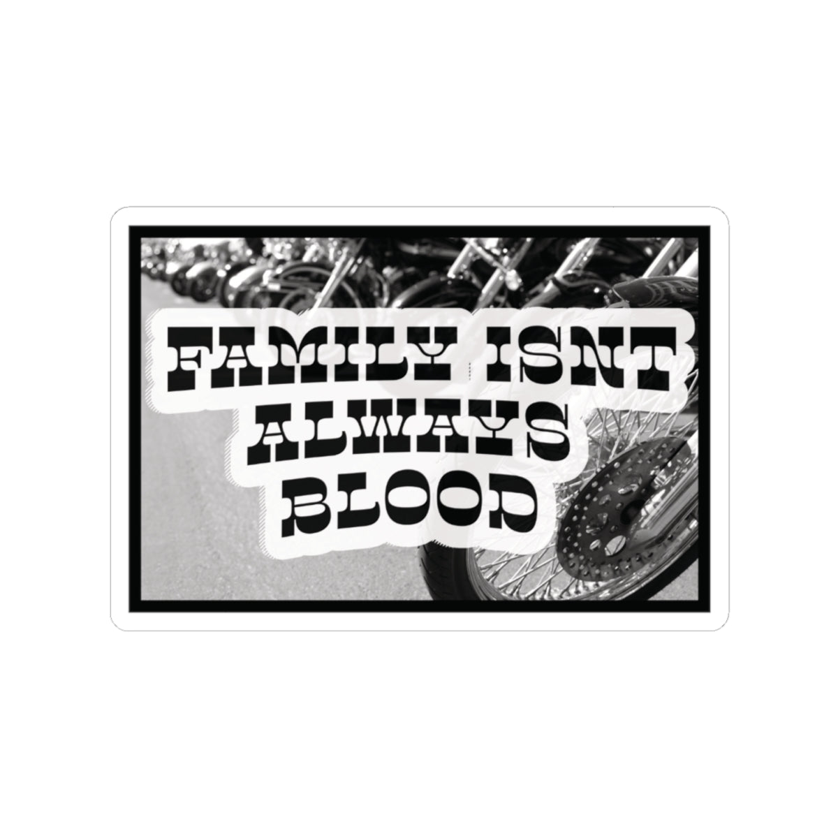 Chosen Family Sticker