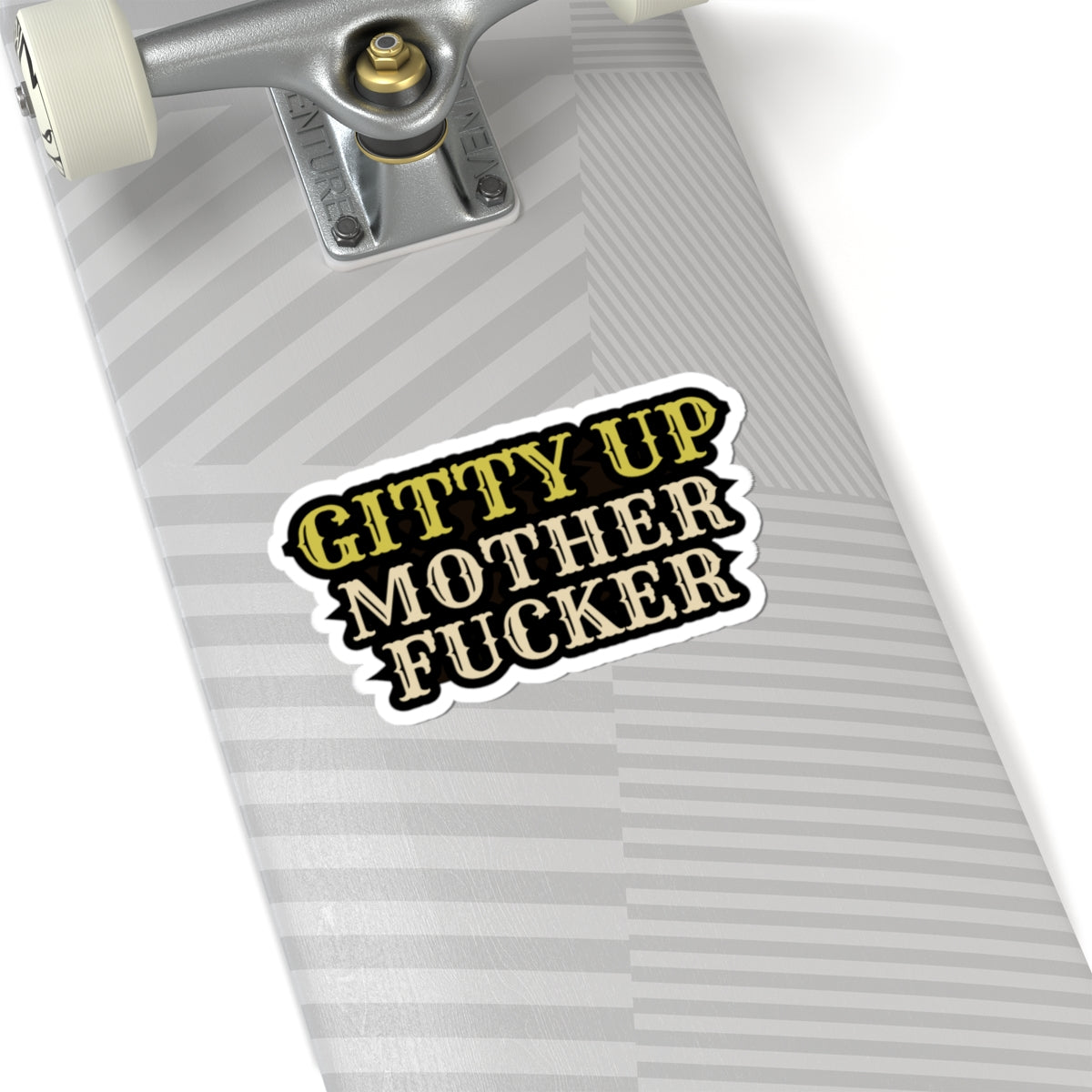 Gitty Up Sticker
