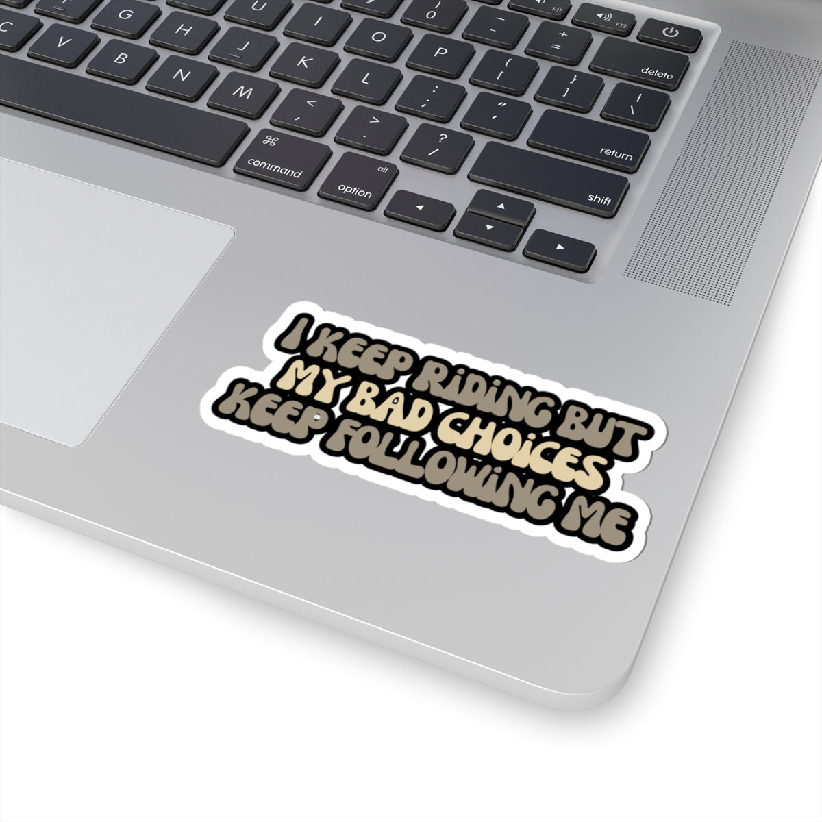 Keep on Ridin Sticker